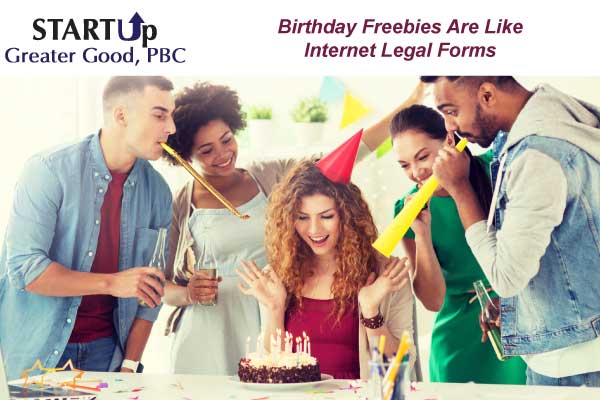 birthday freebies are like internet legal forms