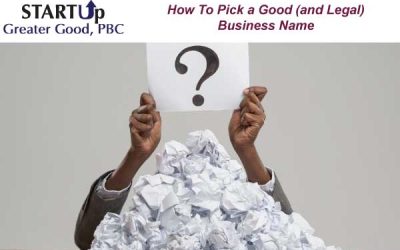 How To Pick a Good (and Legal) Business Name