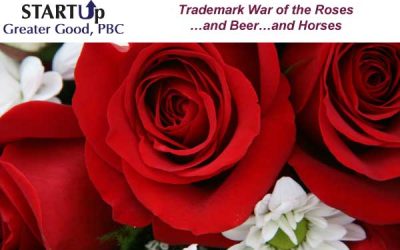 Trademark War of the Roses…and Beer…and Horses