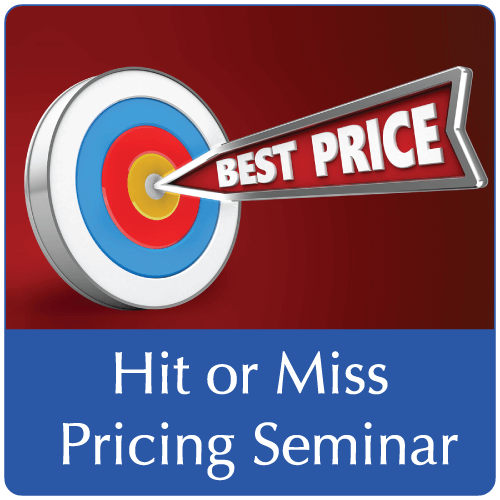 hit or miss pricing seminar
